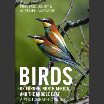 Birds of Europe, North Africa and Middle East (Jiguet, F. ym. 2017)
