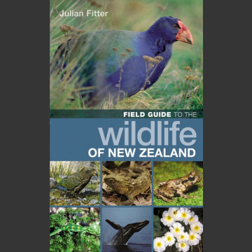 Field Guide to the Wildlife of New Zealand ( Fitter 2018 )