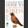 Collins BTO guide to rare British Birds (Sterry, P. 2015)