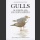 Gulls of Europe, Asia and North America (Olsen, K., M. 2003)