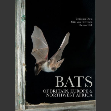 Bats of Britain, Europe and Northwest Africa, Dietz ym 2009