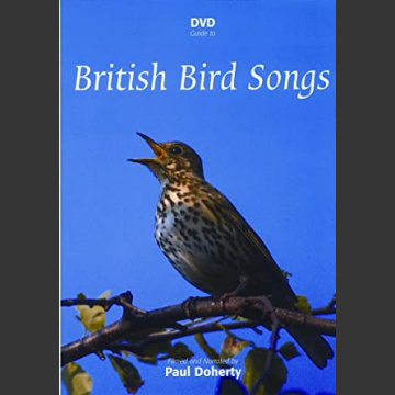 British Bird Songs –DVD; Doherty, P