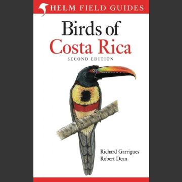 Birds of Costa Rica 2. ed (Garrigues, R. & Dean, R. 2014)