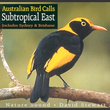 Australian Bird Calls: Subtropical East