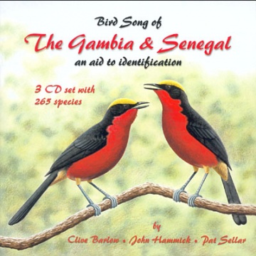 Bird song the Gambia and Senegal; Barlow, C., Hammick, J. & Sellar, P.