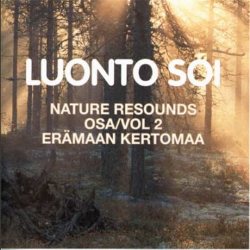Luonto soi 2: Erämaan kertomaa; Hallikainen 1999