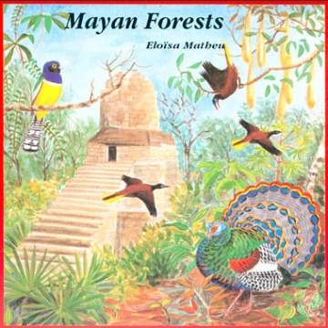 Mayan Forests CD; E. Matheu