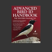 Advanced Bird Id Handbook Western Palearctic (Duivendijk, 2011)