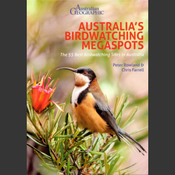 Australia's Birdwatching megaspots (Peter Rowland and Chris Farrell, 2019)