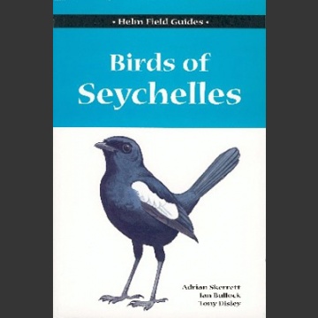 Birds of Seychelles (Skerrett, Bullock & Disley 2001)