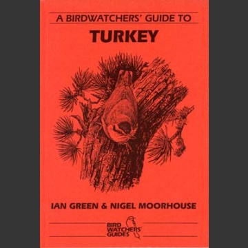 Birdwatchers´ Guide to Turkey (Green, I. 1995)