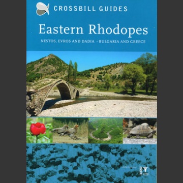 Nature guide to Eastern Rhodopes (Crossbill Guides, Hilbers, 2013)