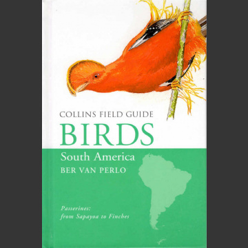 Collins Field Guide Birds South America Passerines (Perlo, v. B. 2019)