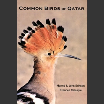 Common Birds of Qatar (Gillespie, F. 2010)