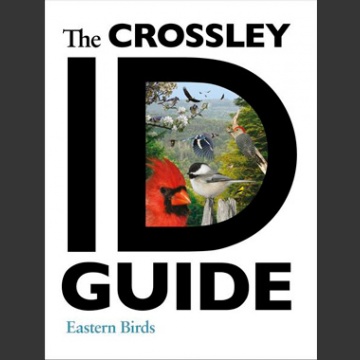 Crossley ID Guide, Eastern Birds (Crossley, R. 2011)