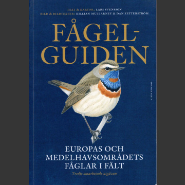 Fågelguiden, Europas och Medelhavets fåglar i fält, 3:e uppl ( Svensson, Mullarney, Zetterström 2022 )
