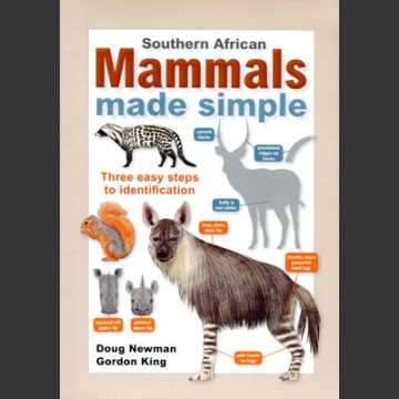 Southern African Mammals made simple (Newman, D. ym. 2013)