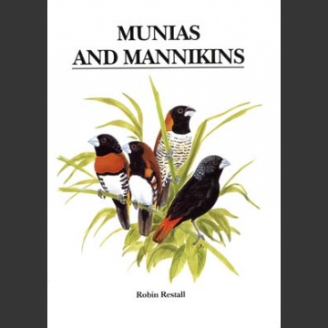 Munias and Mannikins (Restall, R. 1996)