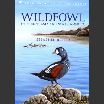 Wildfowl of Europe, Asia and North America (Reeber, S. 2015)