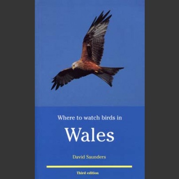 Where to Watch Birds in Wales (Saunders, D. 3.painos 2000)