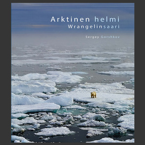 Arktinen helmi – Wrangelinsaari ( Gorshkov 2016 )