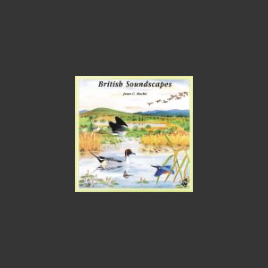 British Soundscapes CD; J. C. Roché