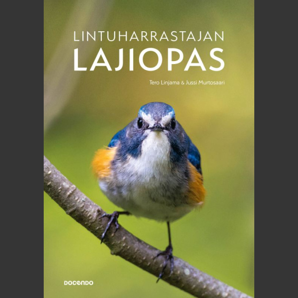 Lintuharrastajan lajiopas (Linjama, Tero; Murtosaari, Jussi 2023)