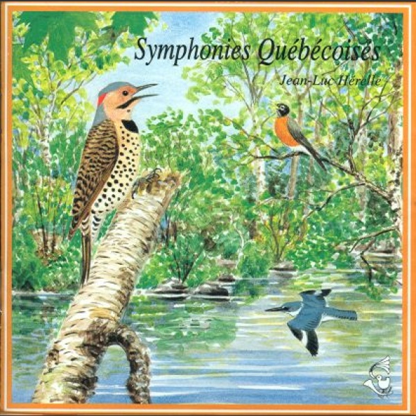Quebec Symphonies CD; Jean-Luc Hérelle
