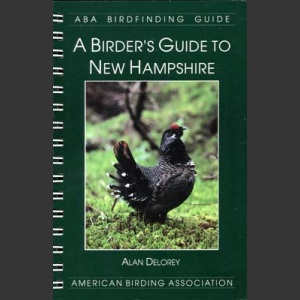 ABA, a Birder’s Guide to New Hamshire (Delorey, A. 1996)