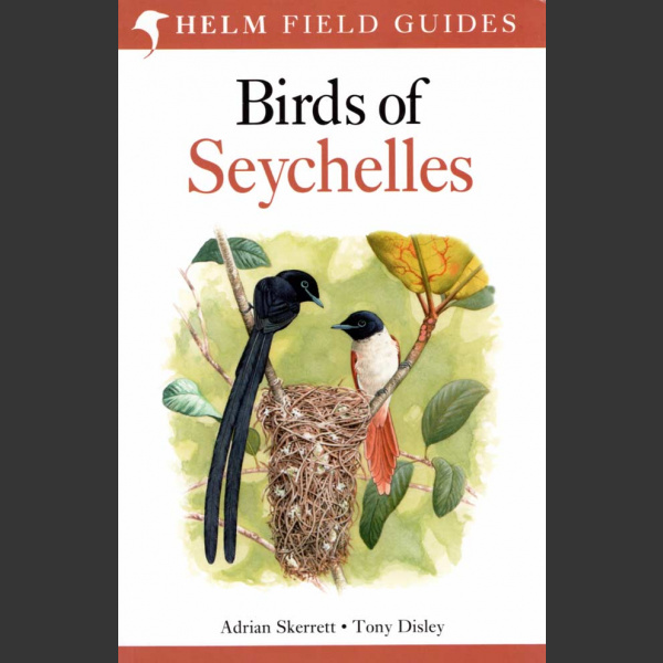 Birds of Seychelles (Skerrett and Disley 2011)