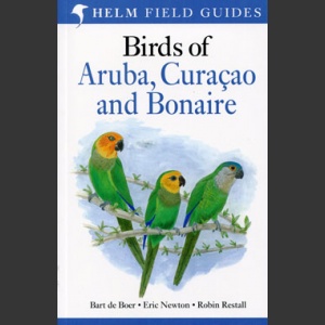Birds of Aruba, Curacao and Bonaire (Boer ym. 2012)