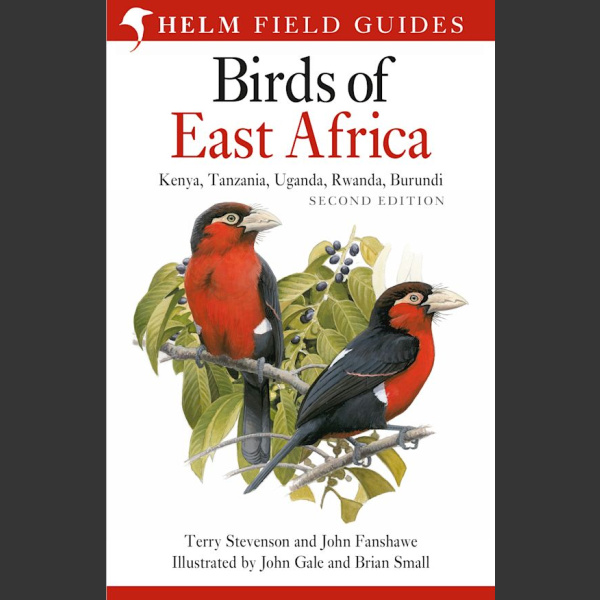 Birds of East Africa, second edition (Stevensson, T. & Fanshawe, J. 2021)