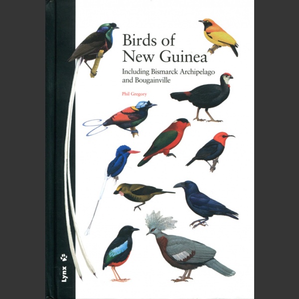 Birds of New Guinea (Gregory, P. 2017)