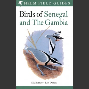 Birds of Senegal and Gambia (Borrow, N. 2011)