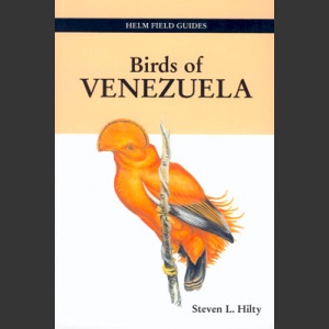Birds of Venezuela (Hilty, S. L. 2003)