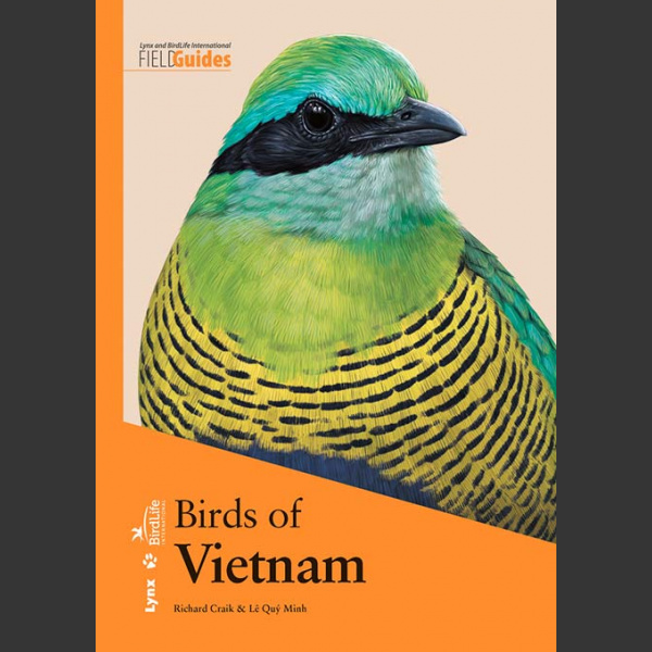 Birds of Vietnam ( Richard Craik, Lê Quý Minh 2018) kovakantinen