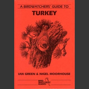 Birdwatchers´ Guide to Turkey (Green, I. 1995)