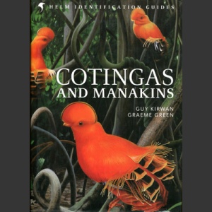 Cotingas and Managins (Kirwan, G. ym 2011)