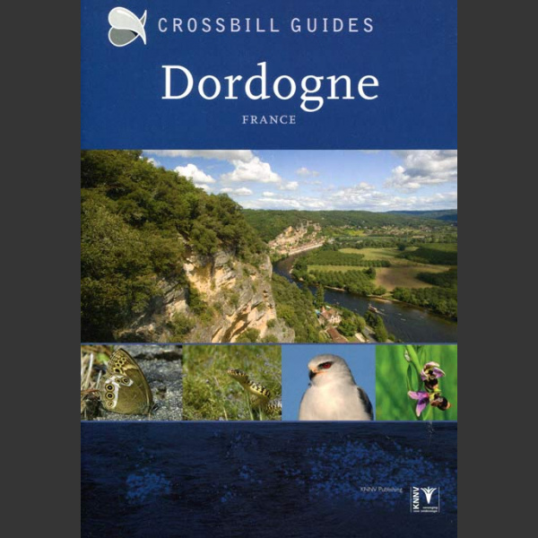 Nature Guide to Dordogne, France (Simson, D. ja Jouandoudet, F. 2018)