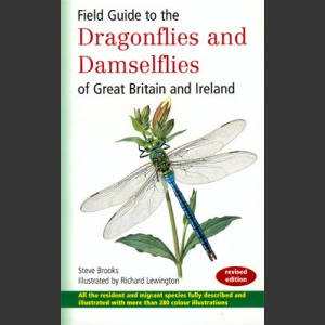 Field Guide to Dragonflies and Damselflies of Great Britain (Brooks, S. 2002)