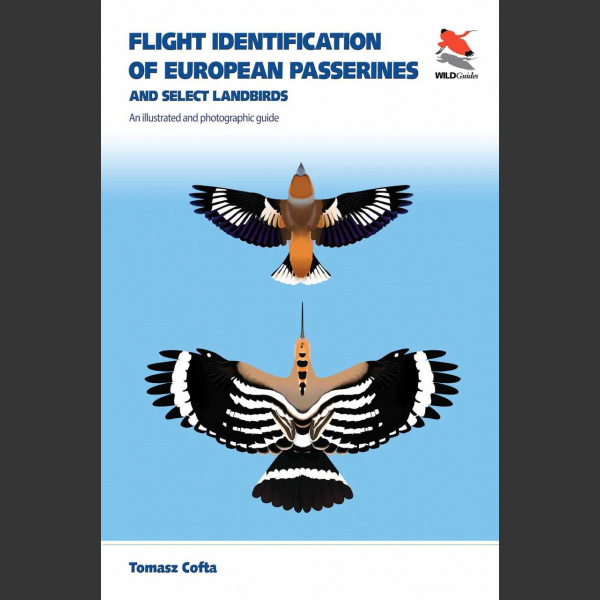 Flight Identification of European Passerines and Select Landbirds (T. Cofta. 2021)