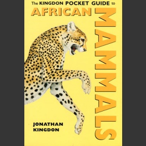 Kingdon Pocket guide to African mammals (Kingdon, J. 2004)