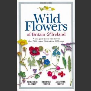Wild Flowers of Britain & Irelands  (Blamey, M. 2003)