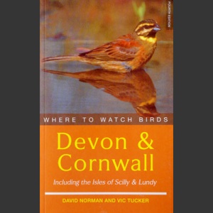 Where to watch birds in Devon & Cornwall (Norman, D. 2001)
