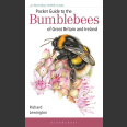 Pocket Guide to the Bumblebees of Great Britain and Ireland ( Richard Lewington 2023)