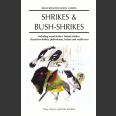 Shrikes and bush-shrikes (Harris, T. 2000)