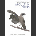 The Biology of Moult in Birds (Jenni&Winkler 2020)