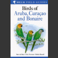 Birds of Aruba, Curacao and Bonaire (Boer ym. 2012)