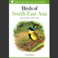 Birds of South-East Asia, concise edition (Robson, G. 2017 reprinted)