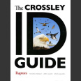 Crossley ID Guide, Raptors (Crossley, R. 2013)